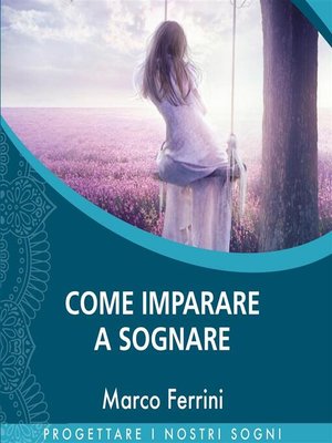 cover image of Come Imparare a Sognare